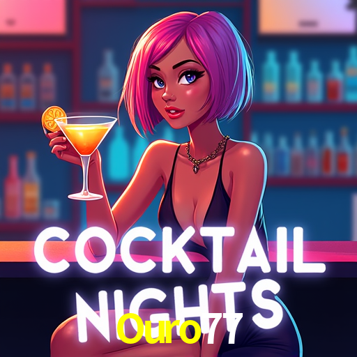 Ouro77: Jogos de Caça-Níqueis-Altas Recompensas, Roleta-Velocidade, Blackjack-Desafios Máximos